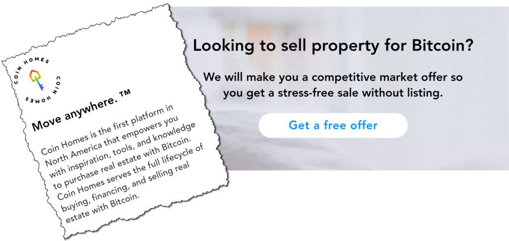 An advert focusing on the idea of selling property with Bitcoin through the platform Coin Homes 