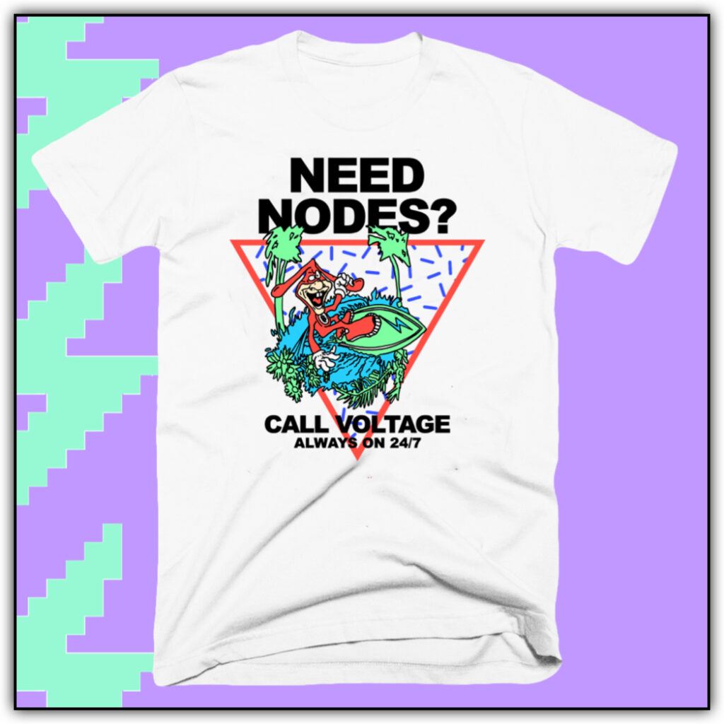 need nodes voltage 90 's design shirt