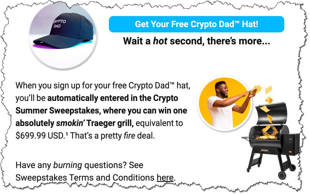  "crypto dad" cringe had, swag, free traeger bbq giveaway incentive